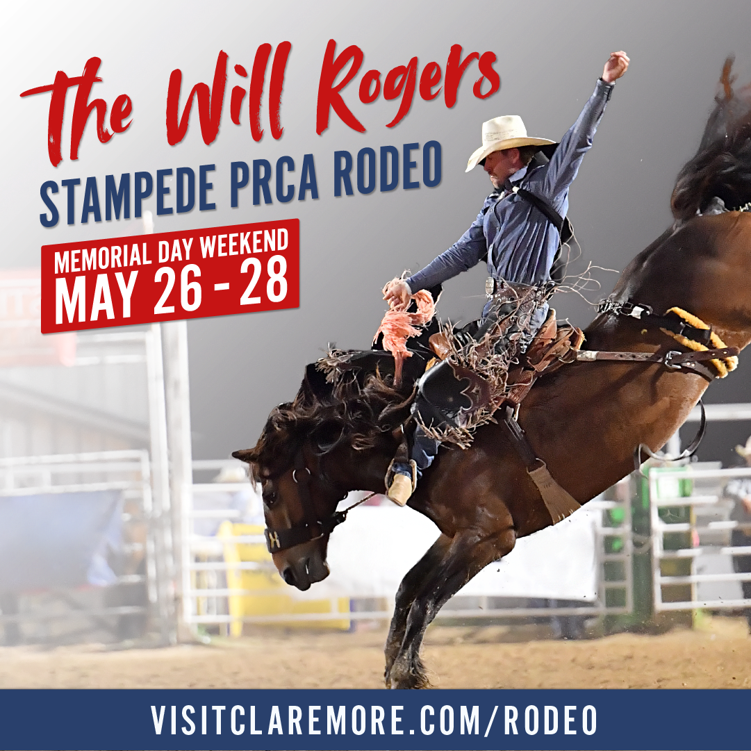 Will Rogers Stampede PRCA Rodeo Returns to Claremore on Memorial Day